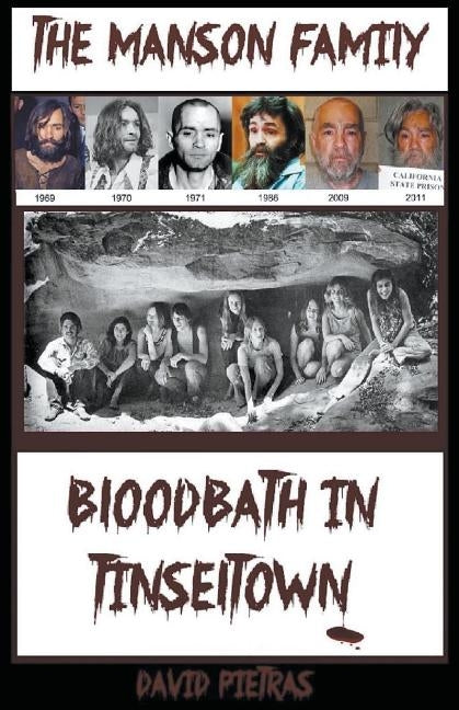 Bloodbath in Tinseltown by Pietras, David