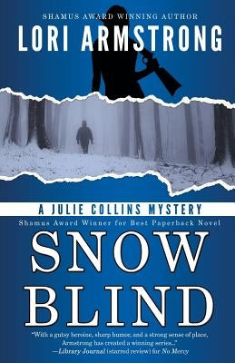 Snow Blind by Armstrong, Lori