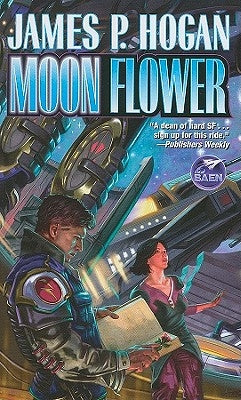 Moon Flower by Hogan, James P.