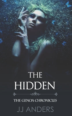 The Hidden by Anders, Jj