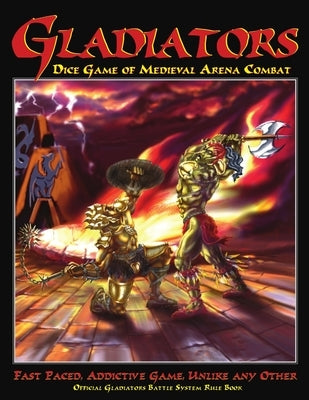 Gladiators - Dice Game of Medieval Combat by Kernan, Tenzing