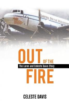 Out of the Fire by Davis, Celeste