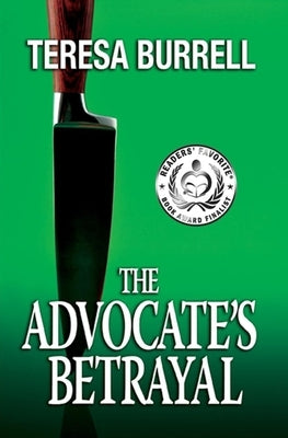 The Advocate's Betrayal by Burrell, Teresa