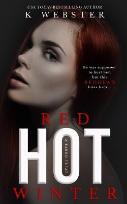 Red Hot Winter by Webster, K.