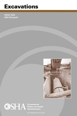 Excavations by Administration, Occupational Safety and