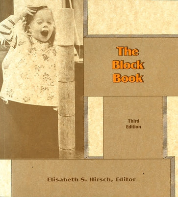 The Block Book by Hirsch, Elisabeth S.