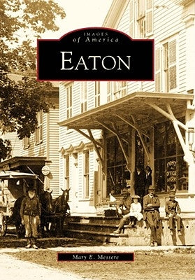 Eaton by Messere, Mary E.