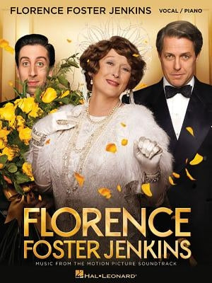 Florence Foster Jenkins: Music from the Motion Picture Soundtrack by Desplat, Alexandre