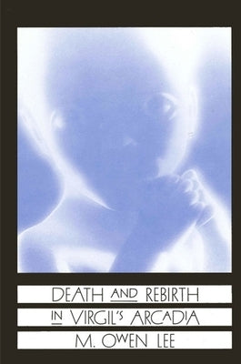 Death Rebirth Virgils AR by Lee, M. Owen