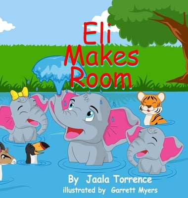 Eli Makes Room by Torrence, Jaala