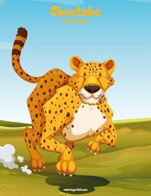 Cheetahs Coloring Book 1 by Snels, Nick