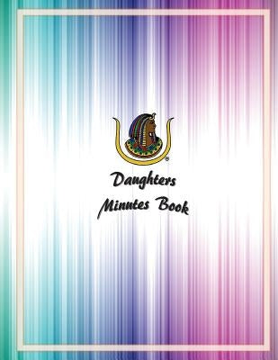 Daughters Minutes Book by Forms, Ap