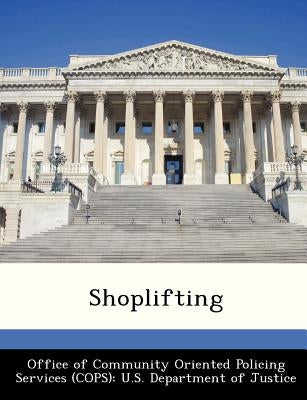 Shoplifting by Office of Community Oriented Policing Se