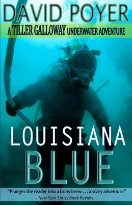 Louisiana Blue by Poyer, David