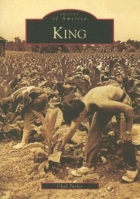 King by Tucker, Chad