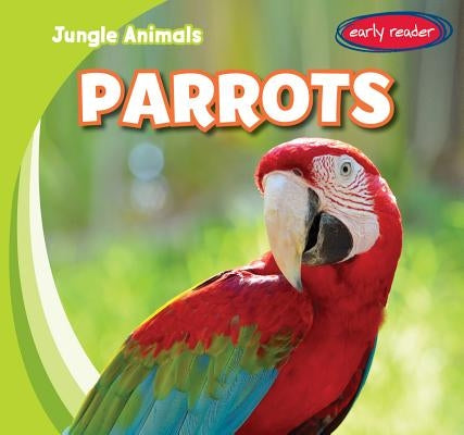 Parrots by Ryndak, Rob