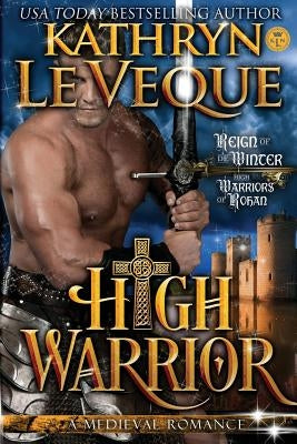 High Warrior by Le Veque, Kathryn