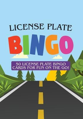 License Plate Bingo: 50 License Plate Bingo Cards for Fun on the Go! by Bingo, Cutiepie