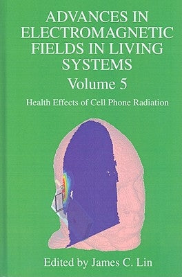 Health Effects of Cell Phone Radiation by Lin, James C.
