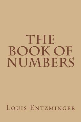 The Book of Numbers by Entzminger, Louis