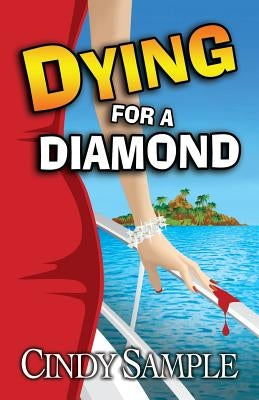 Dying for a Diamond by Phillips, Karen