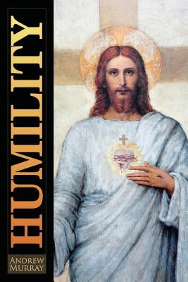 Humility by Murray, Andrew