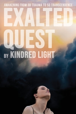 Exalted Quest by Light, Kindred