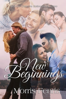 New Beginnings by Fenris, Morris