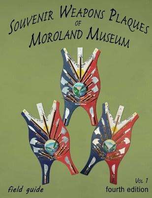 Souvenir Weapons Plaques Of Moroland Museum by Jenkins, Bruce