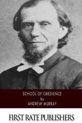 School of Obedience by Murray, Andrew