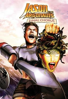 Jason and the Argonauts: Final Chorus by Greathouse, Josh