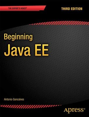 Beginning Java Ee 7 by Goncalves, Antonio