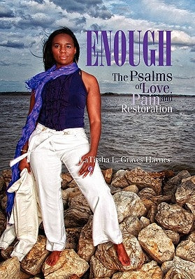 Enough by Haynes, Latissha L. Graves