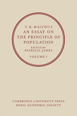T. R. Malthus, an Essay on the Principle of Population: Volume 2 by Malthus, T. R.