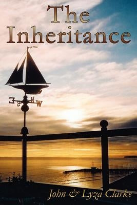 The Inheritance by Clarke, John