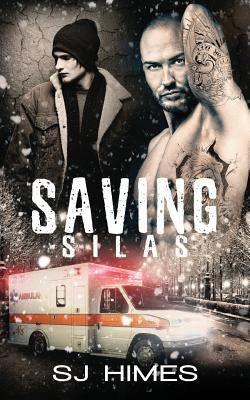Saving Silas by Himes, S. J.