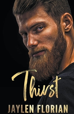 Thirst by Florian, Jaylen