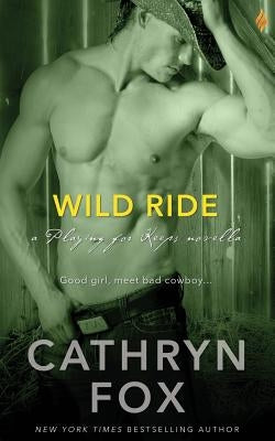 Wild Ride by Fox, Cathryn