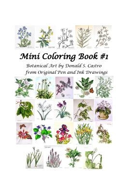 Mini Botanical Art Coloring Book: Pen & Ink Drawings by LLC, The Glens