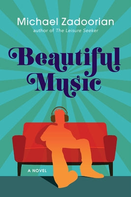 Beautiful Music by Zadoorian, Michael