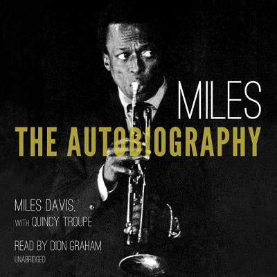 Miles: The Autobiography by Davis, Miles