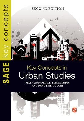 Key Concepts in Urban Studies by Gottdiener, Mark D.