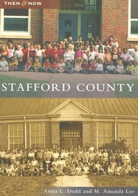 Stafford County by Dodd, Anita L.