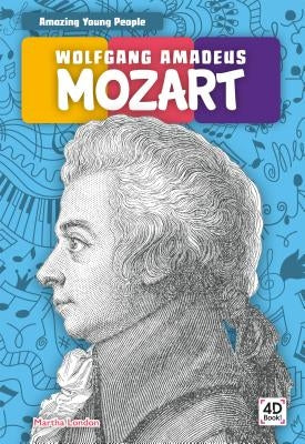 Wolfgang Amadeus Mozart by London, Martha
