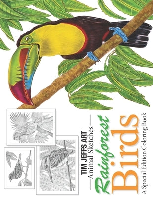 Rainforest Birds: A Special Edition Coloring Book by Warren, Jo