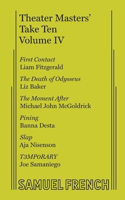 Theater Masters' Take Ten Vol. 4 by Baker, Liz