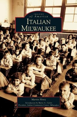 Italian Milwaukee by Hintz, Martin