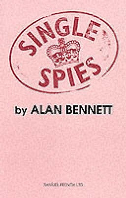 Single Spies by Bennett, Alan
