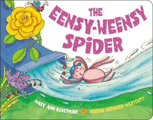 The Eensy-Weensy Spider by Hoberman, Mary Ann