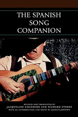 The Spanish Song Companion by Stokes, Richard